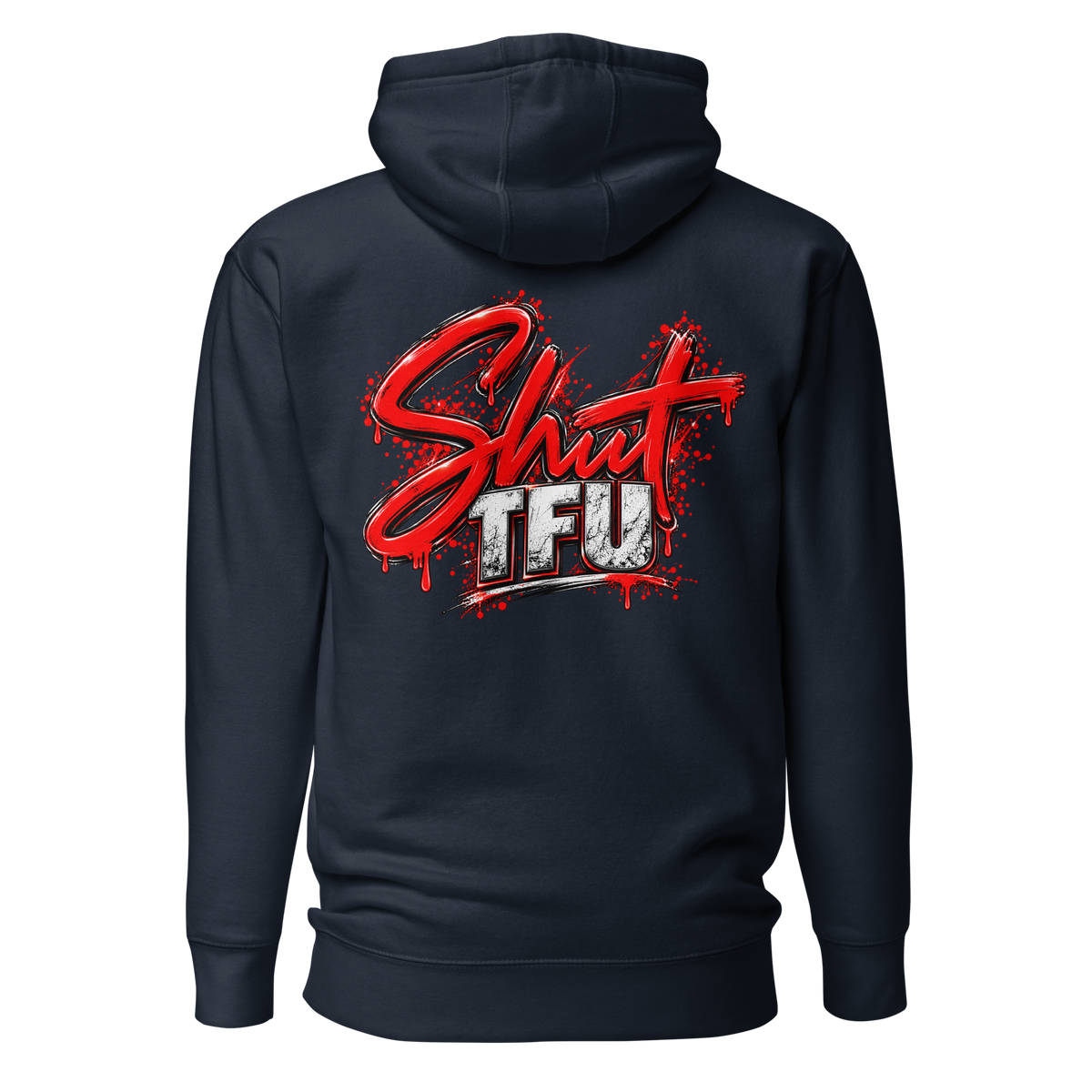STFU 2.0 - Hoodie